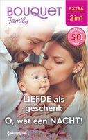 Liefde als geschenk / O, wat een nacht! (E-book)