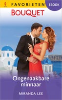 Ongenaakbare minnaar (E-book)