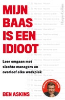 Mijn baas is een idioot (Paperback)