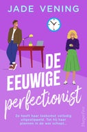 De eeuwige perfectionist (E-book)