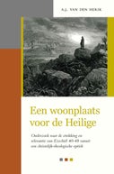 Een woonplaats voor de Heilige (E-book)