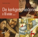 De kerkgeschiedenis in 100 verhalen (E-book)