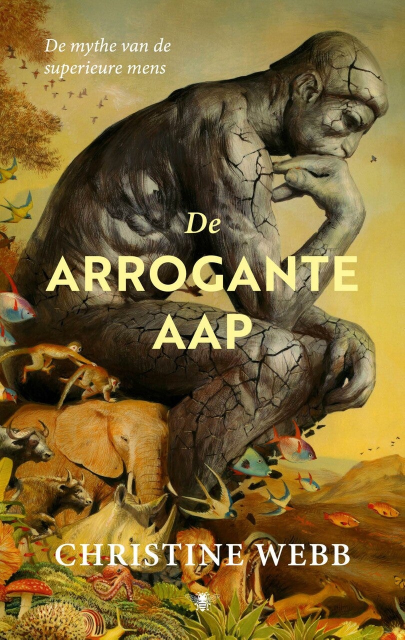 De arrogante aap (Paperback)