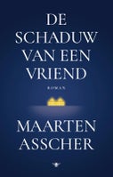 De schaduw van een vriend (Hardback)