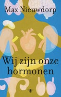 Wij zijn onze hormonen (Paperback)