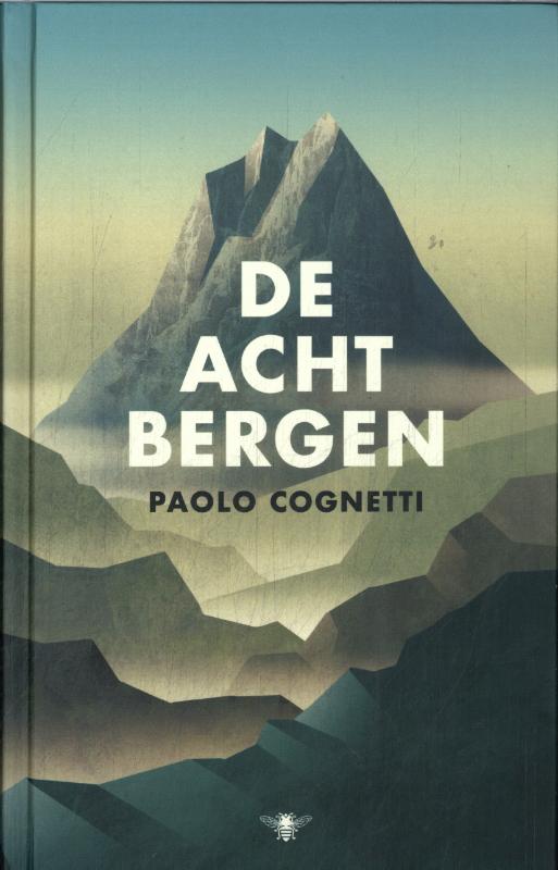 De acht bergen (Hardback)