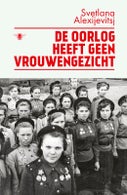 De oorlog heeft geen vrouwengezicht (Paperback)