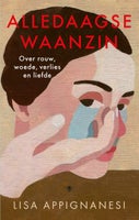 Alledaagse waanzin (E-book)