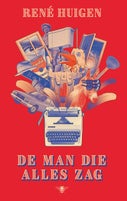 De man die alles zag (E-book)