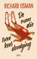 De man die twee keer doodging (E-book)