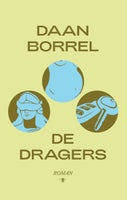 De dragers (Paperback)