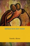 Spiritueel leven door omzien (E-book)