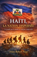 HAÏTI, LA NATION DISPERSÉE (E-book)