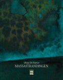 Massastrandingen (Paperback)