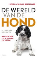 De wereld van de hond (Paperback)