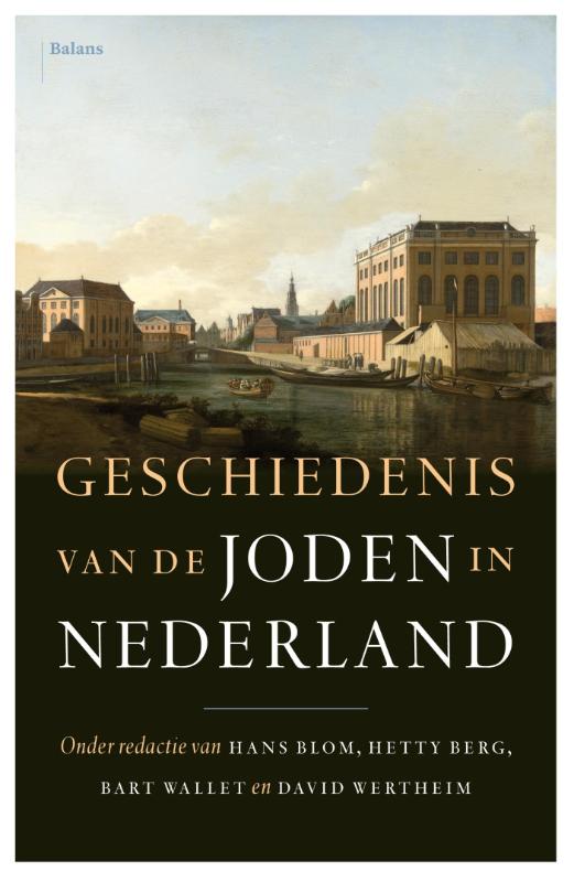 Geschiedenis van de joden in Nederland (Hardback)