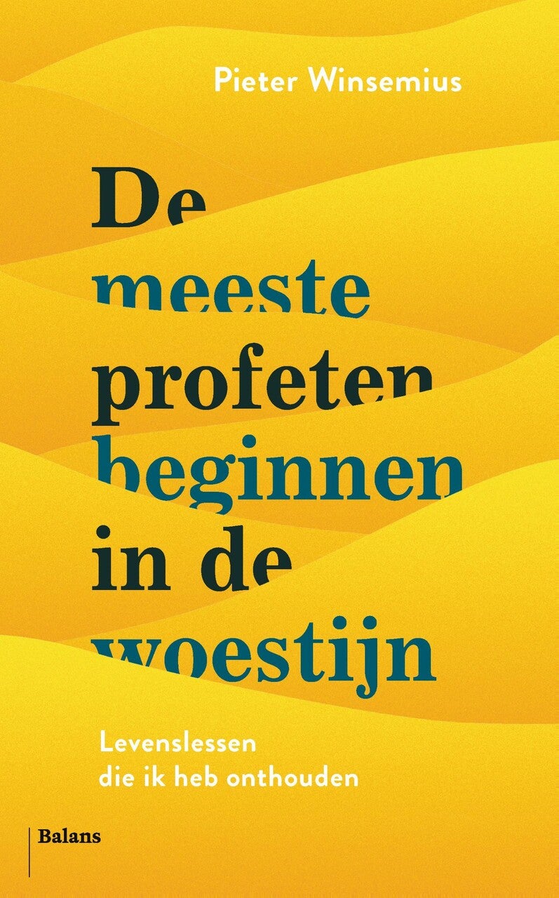 De meeste profeten beginnen in de woestijn (E-book)