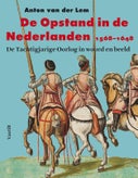 De opstand in de Nederlanden (Paperback)