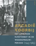 Arcadië voorbij (Paperback)