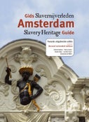 Gids slavernijverleden Amsterdam (Paperback)