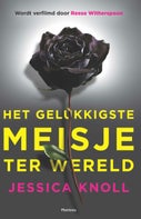 Het gelukkigste meisje ter wereld (E-book)