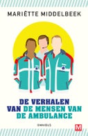 De verhalen van de mensen van de ambulance (Paperback)