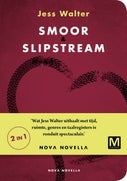 Smoor, slipstream (E-book)