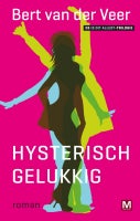 Hysterisch gelukkig (E-book)