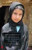 Ik was negen toen ik moest trouwen (E-book)