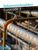 Rekenvoorbeelden Eurocode 2 (E-book)