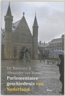 Parlementaire geschiedenis van Nederland (Paperback)
