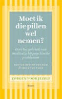 Moet ik die pillen wel nemen? (Paperback)