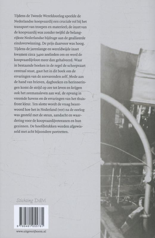 De Nederlandse koopvaardij in oorlogstijd (Paperback)
