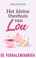 Het kleine theehuis van Lou (E-book)