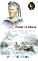 In storm en vloed (E-book)