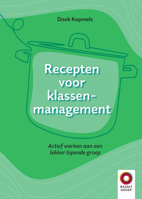Recepten voor klassenmanagement (Hardback)