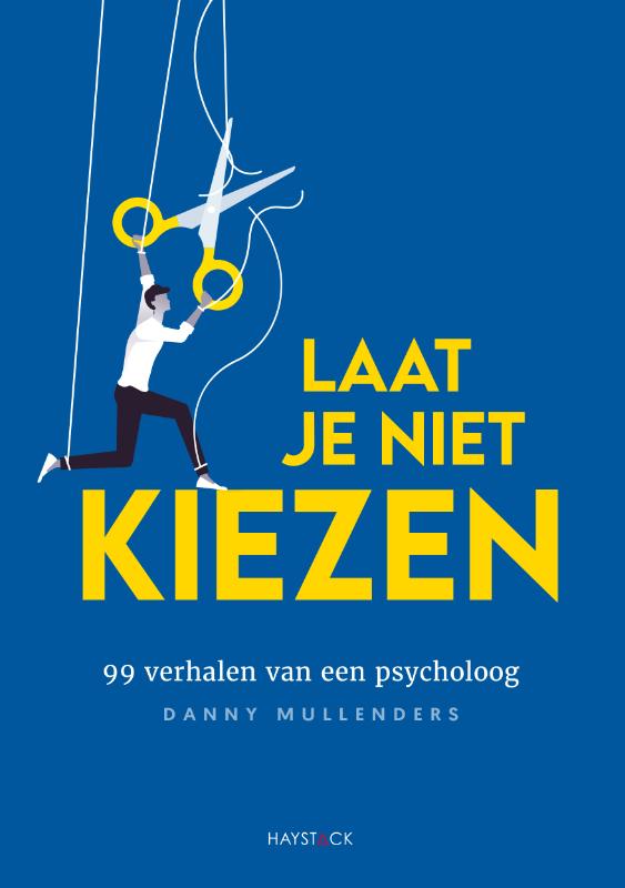 Laat je niet kiezen (Paperback)