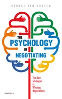 The Psychology of Negotiating (Paperback)