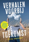 Verhalen voorbij de toekomst (Paperback)