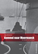 Konvooi naar Moermansk (Paperback)