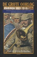 De Grote Oorlog, kroniek 1914-1918 (Paperback)