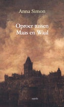 Oproer tussen Maas en Waal (Paperback)