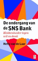 De ondergang van de SNS Bank (Paperback)