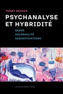 Psychanalyse et hybridité (E-book)