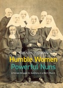 Humble Women, Powerful Nuns (E-book)