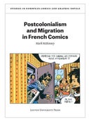 Postcolonialism and Migration in French Comics (E-book)