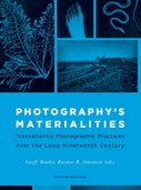 Photography’s Materialities (E-book)