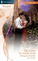 Stille tranen ; De verleide bruid ; Terug in Venetië (E-book)