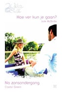 Hoe ver kun je gaan? ; Na zonsondergang (E-book)