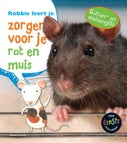 Robbie leert je zorgen voor je rat en muis (Hardback)